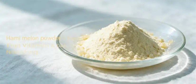 Hami melon powder